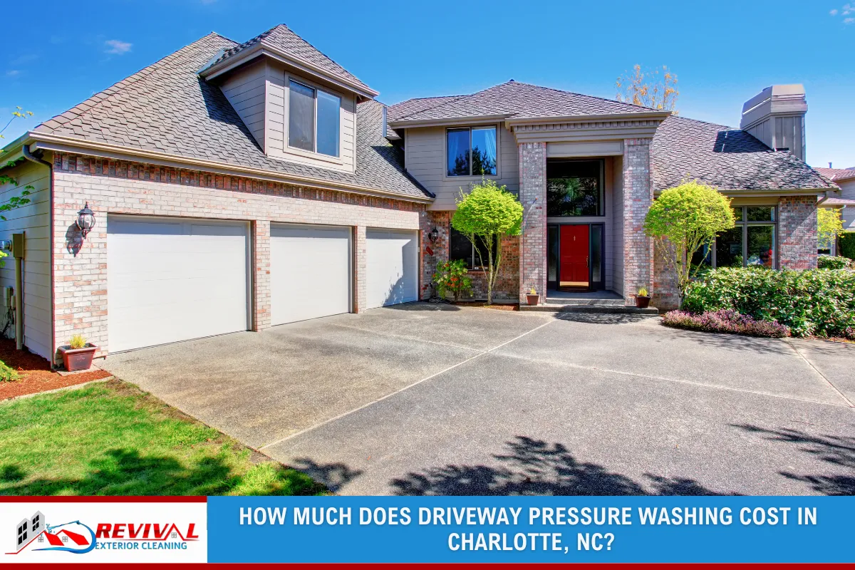 How Much Does Driveway Pressure Washing Cost in Charlotte, NC ...