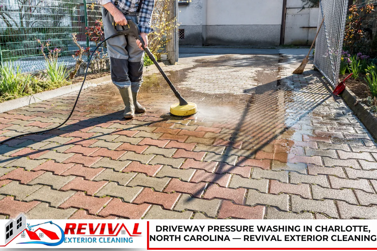 Driveway Pressure Washing in Charlotte, North Carolina — Revival Exterior Cleaning
