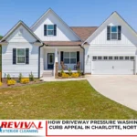 How Driveway Pressure Washing Improves Curb Appeal in Charlotte, North Carolina