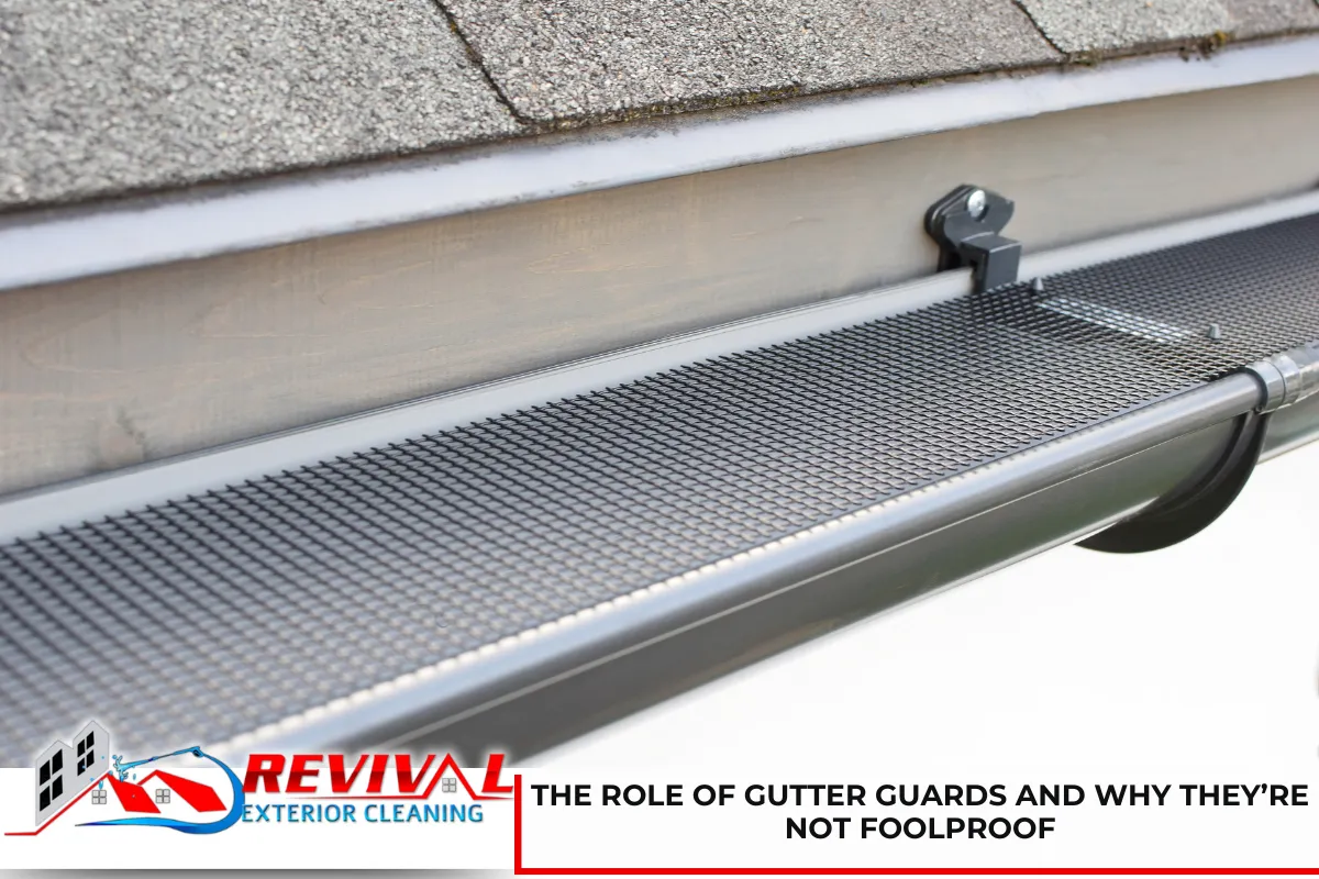 The Role of Gutter Guards and Why They’re Not Foolproof