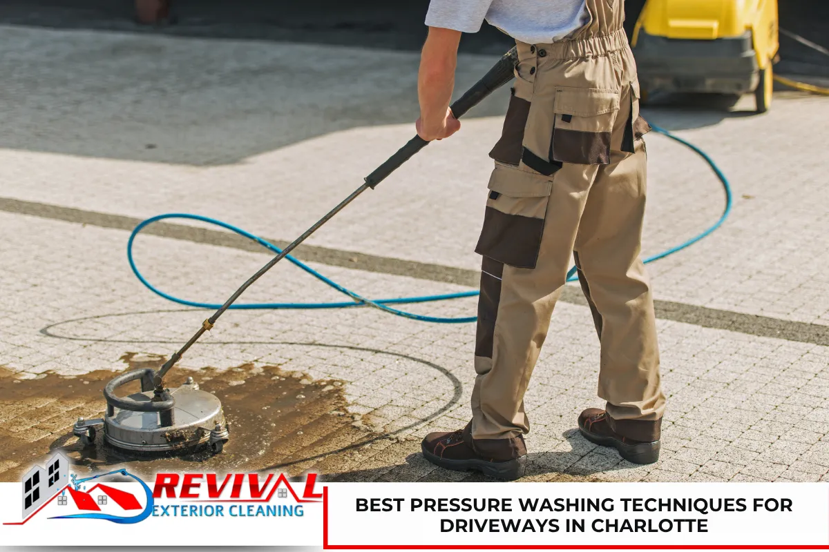 Best Pressure Washing Techniques for Driveways in Charlotte