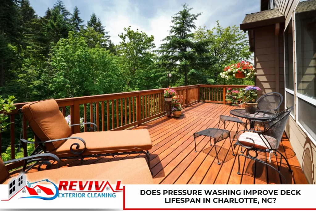 Does Pressure Washing Improve Deck Lifespan in Charlotte, NC?